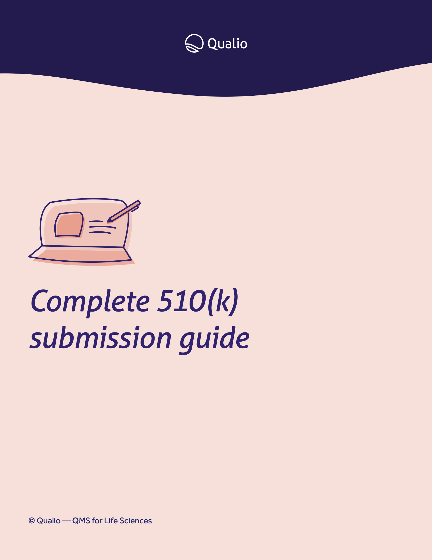 Complete 510(k) Submission Guide